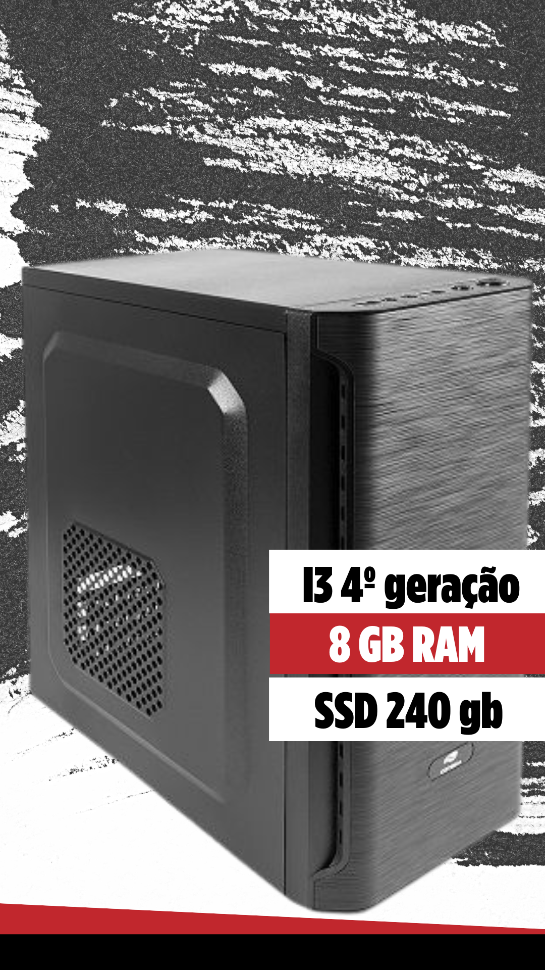 CPU SIX I3 3º geração, 8gb DDR3, SSD 240gb